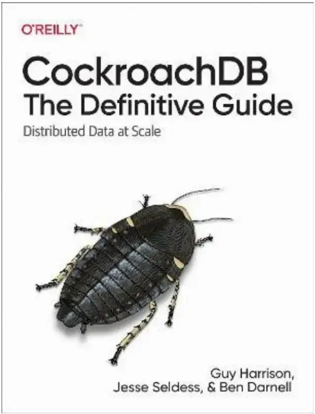 Книга "CockroachDB: The Definitive Guy Harrison, Jesse Seldess (англійською мовою)