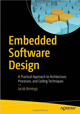 Книга "Embedded Software Design" — Jacob Bening (англійською мовою)