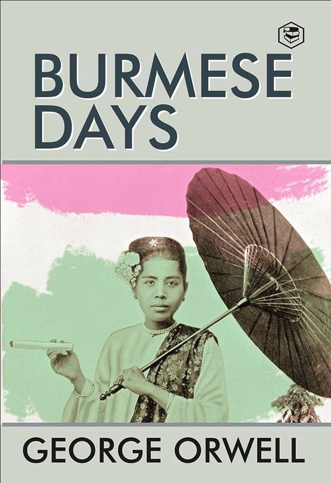 Книга "Бірманський дні (Burmese Days)" — Джордж Орвелл (англійською мовою)