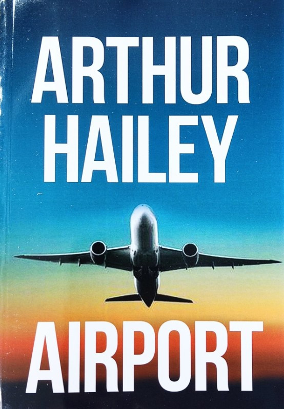 Книга "Airport / Аеропорт" - Arthur Hailey / Артур Хейлі (Англійською мовою)
