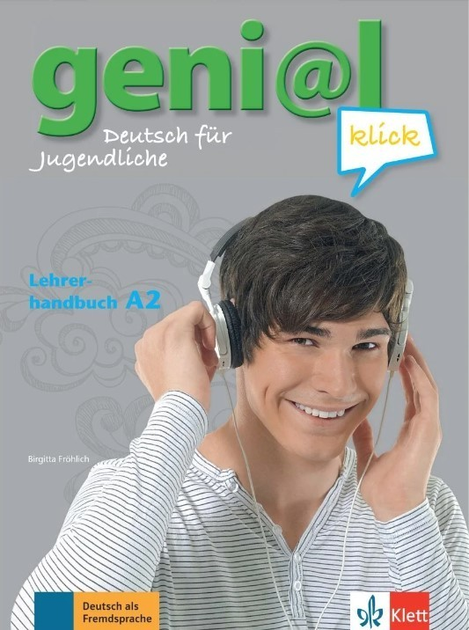 Geni@l klick A2 Lehrerhandbuch mit integriertem Kursbuch (Книга для вчителя)