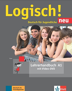 Logisch! neu A1 Lehrerhandbuch mit DVD (Книга для вчителя)