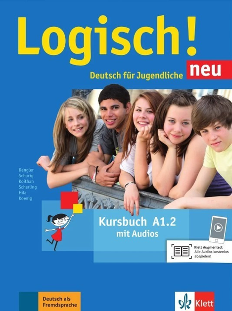 Logisch! neu A1.2 Kursbuch mit Audios zum Download (Підручник)