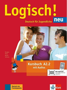 Logisch! neu A2.2 Kursbuch mit Audios zum Download (Підручник)