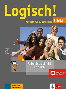Logisch! neu B1 Arbeitsbuch mit Audios zum Download (Робочий зошит)