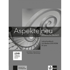 Aspekte 1 Neu B1+ Lehrerhandbuch mit DVD-ROM (Книга для вчителя)
