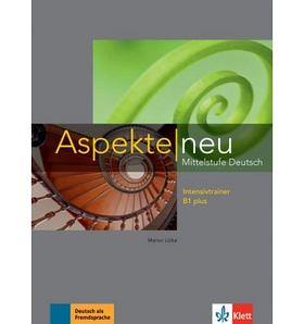 Aspekte 1 Neu B1+ Intensivtrainer (Вправи)