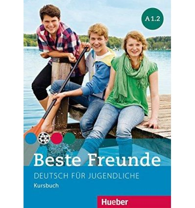 Beste Freunde A1.2 Kursbuch (Підручник)