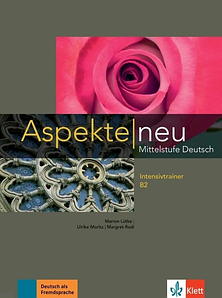 Aspekte 2 Neu B2 Intensivtrainer (Вправи)
