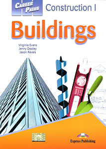 Career Paths: Construction I: Buildings student's Book with online access (підручник з кодом)