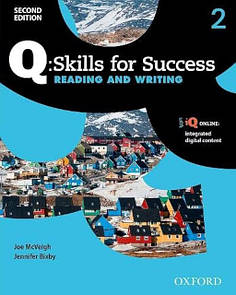 Q: Skills for Success Second Edition. Reading and Writing