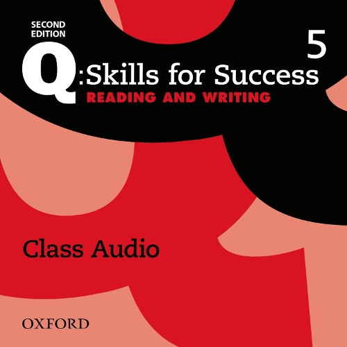 Q: Skills for Success Second Edition. Reading and Writing 5 Class Audio (Аудіо диск)