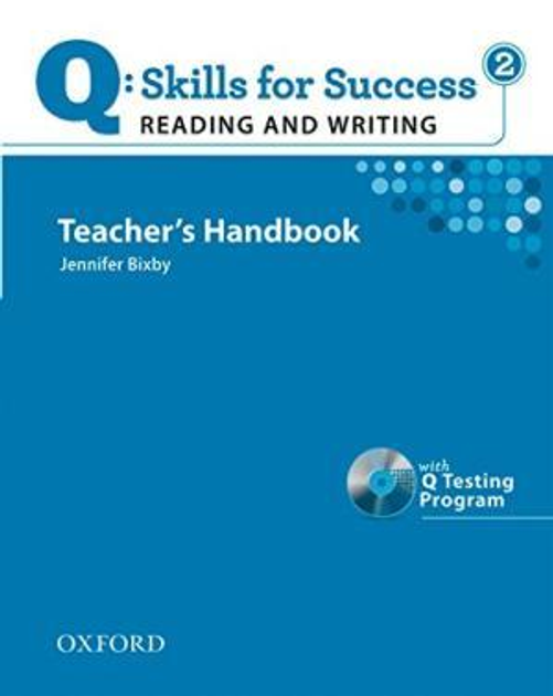Книга для вчителя Q: Skills for Success. Reading and Writing 2 teacher's Handbook, фото 1