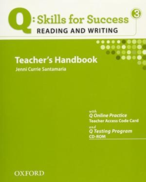Q: Skills for Success. Reading and Writing 3 teacher's Handbook (Книга для вчителя)