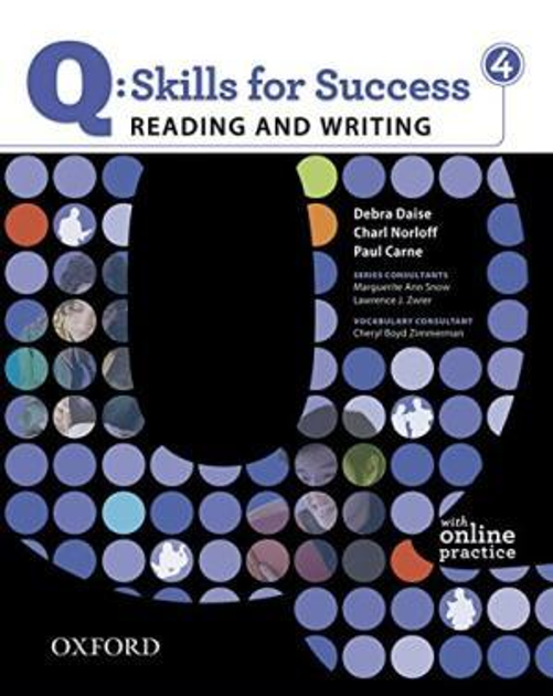 Q: Skills for Success. Reading and Writing 4 Student's Book with Online Practice (Підручник)