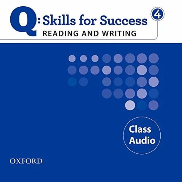 Q: Skills for Success. Reading and Writing 4 Class Audio (Аудіо диск), фото 1