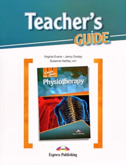 Книга для вчителя Career Paths: Physiotherapy teacher's Guide