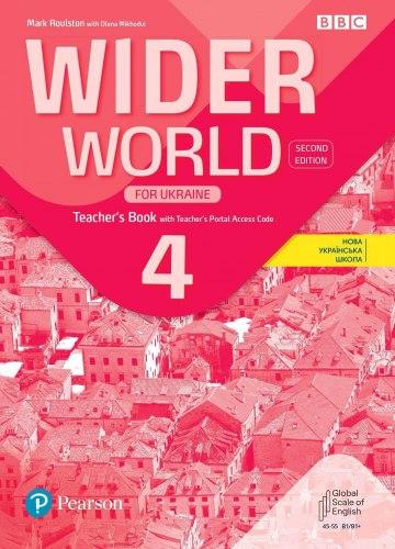 Wider World (2nd Edition) for Ukraine 4 Teacher's Book + Teacher's Portal Access Code