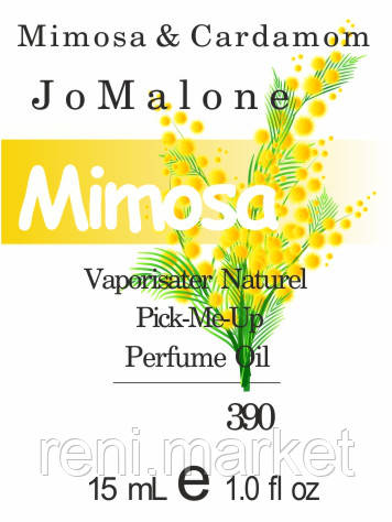 Парфумерна олія (390) версія аромату Джо Мелоун Mimosa & Cardamom — 15 мл композит у ролоні