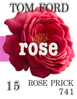 Парфумерна олія (741) версія аромату Rose Prick Tom Ford — 15 мл композит у ролоні