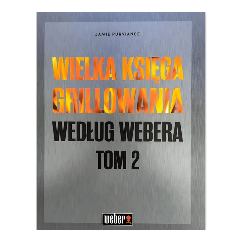 Велика книга грилювання за Вебером, том 2