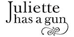 Juliette Has A Gun 