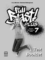 Full Blast Plus 7 Test Booklet / Тесты для 7 класса НУШ по английскому языку