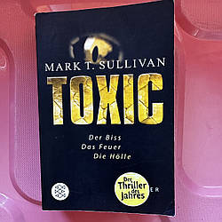 Mark T. Sullivan TOXIC  (книга німецькою)