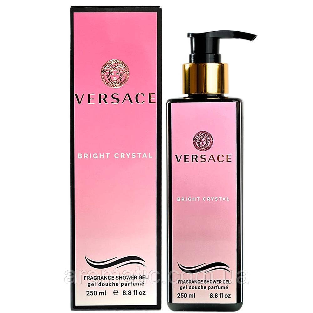 Парфумований гель для душу Versace Bright Crystal 250 мл