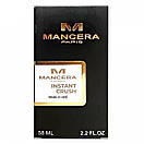 Mancera Instant Crush Perfume Newly унісекс 58 мл, фото 5