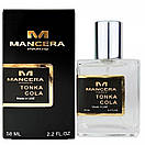 Mancera Tonka Cola Perfume Newly унісекс 58 мл, фото 3