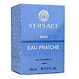 Парфуми чоловічі  Versace Man Eau Fraiche 60 мл, фото 6