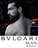 Bvlgari Man In Black парфумована вода 100 ml. (Тестер Булгарі Мен Ін Блек), фото 7