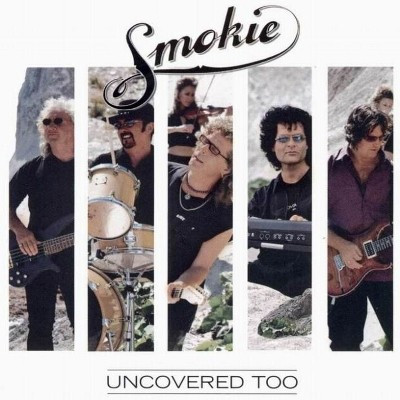 Smokie – Uncovered Too (2001) (CD Audio)