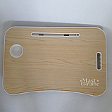Розкладний столик трансформер підставка для планшета та ноутбука 60х40х26см світле дерево -TPSY-60., фото 9