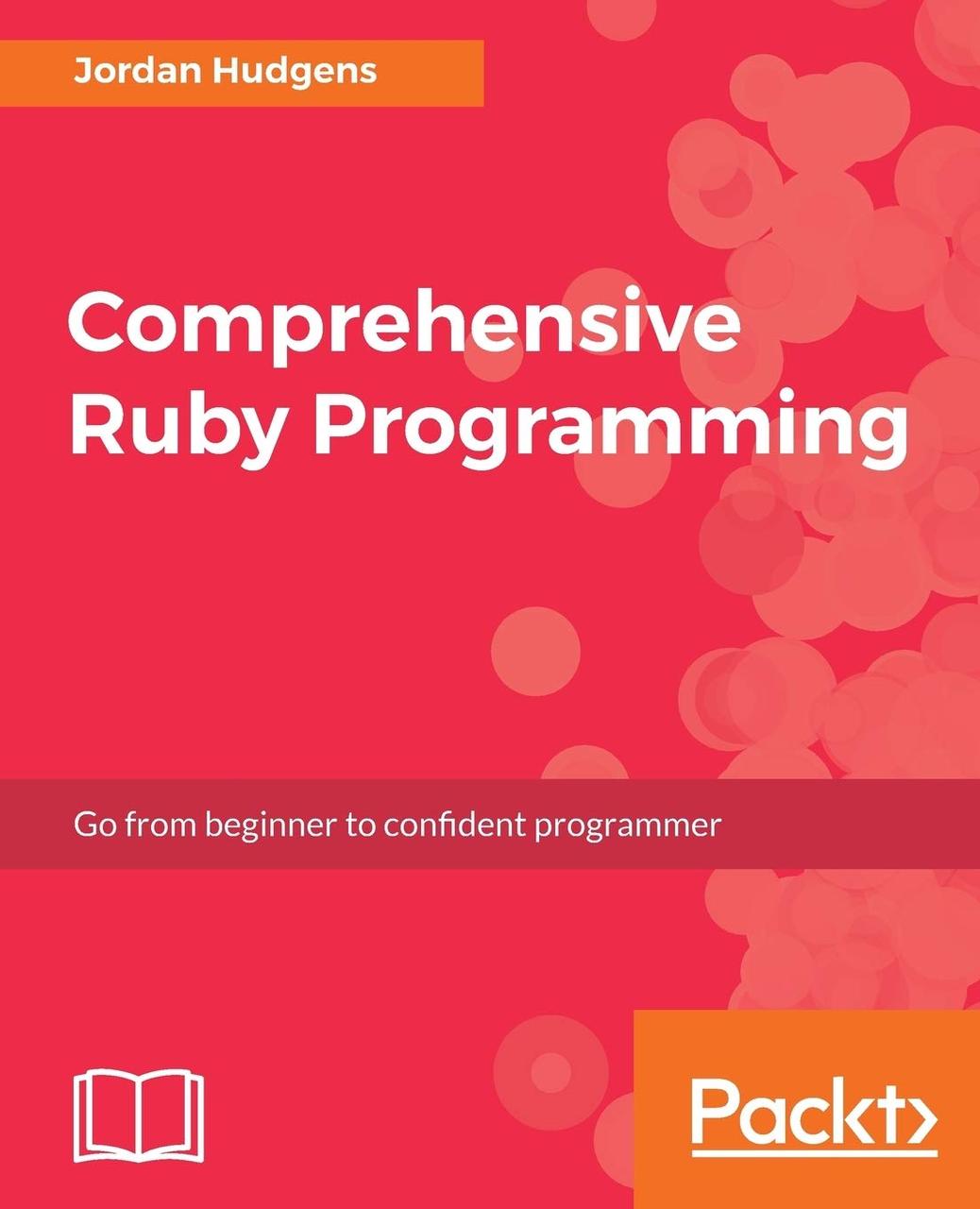 Comprehensive Ruby Programming, Jordan Hudgens LLC, фото 1
