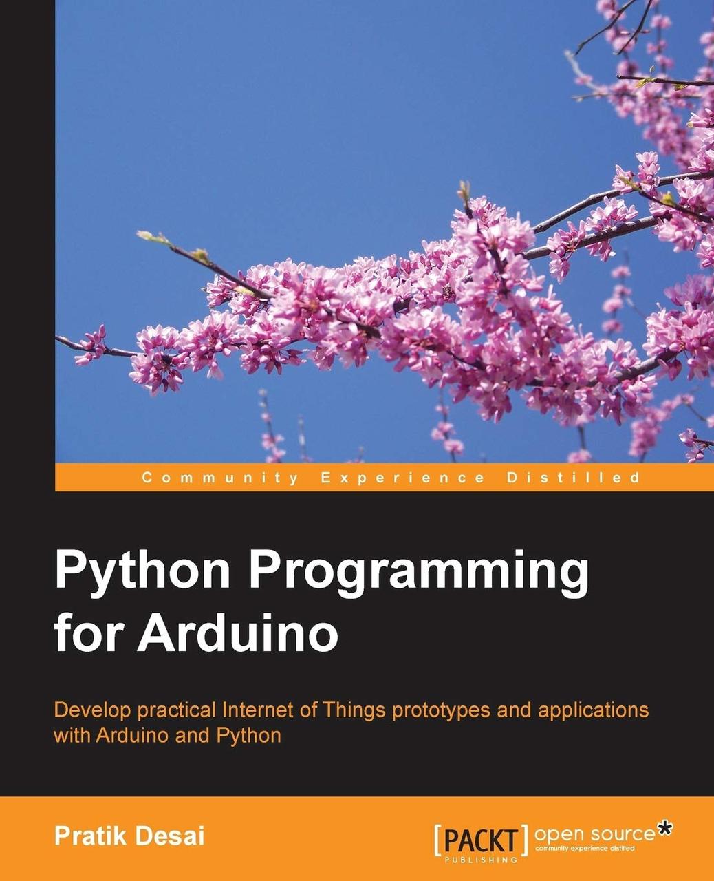 Python Programming for Arduino, Pratik Desai, фото 1
