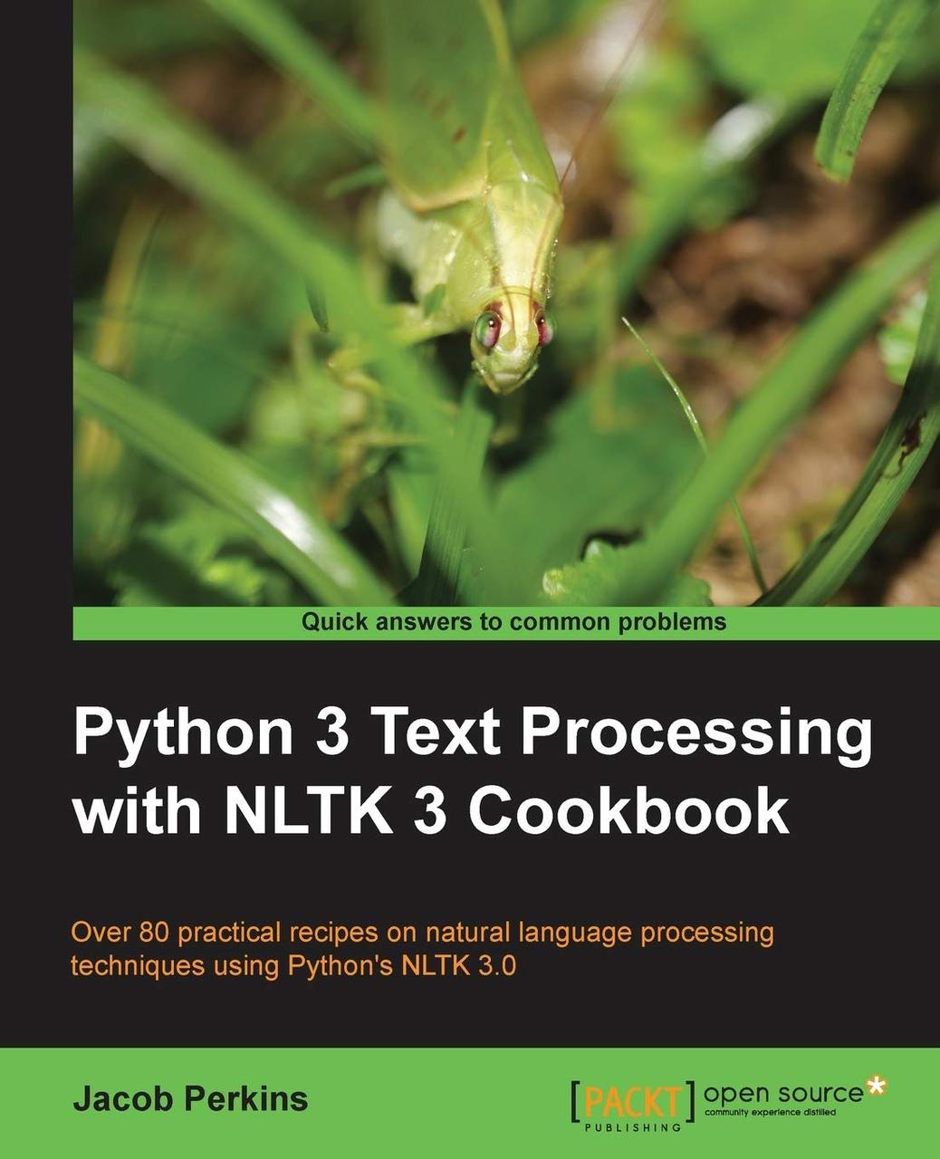 Python 3 Text Processing With NLTK 3 Cookbook 2nd ed. Edition, Jacob Perkins, фото 1