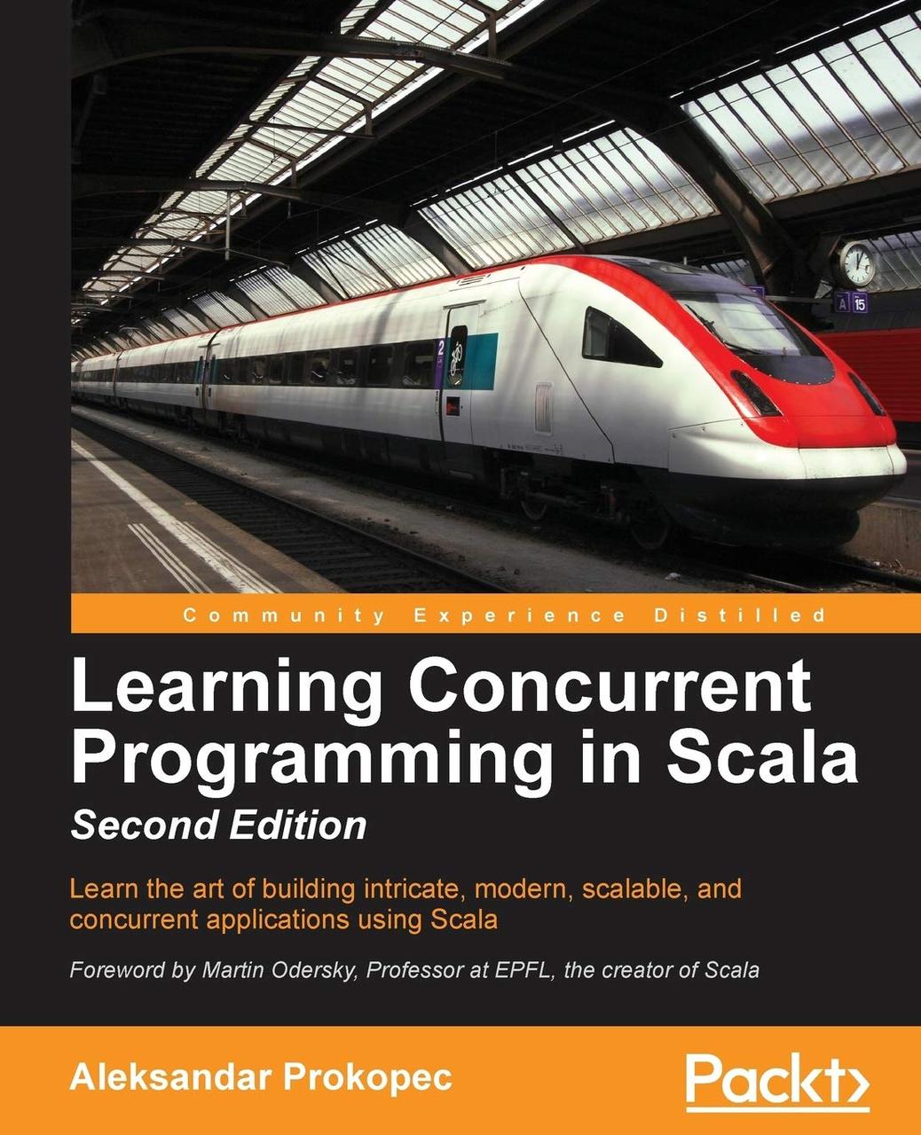 Learning Concurrent Programming in Scala, Second Edition 2nd ed. Edition, Aleksandar Prokopec, фото 1