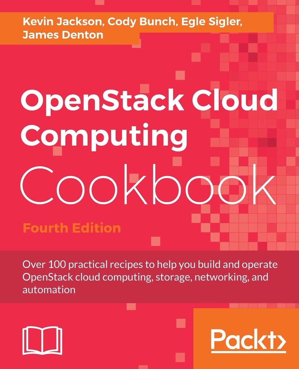 OpenStack Cloud Computing Cookbook - Fourth Edition: Over 100 practical recipes to help you build and operate, фото 1