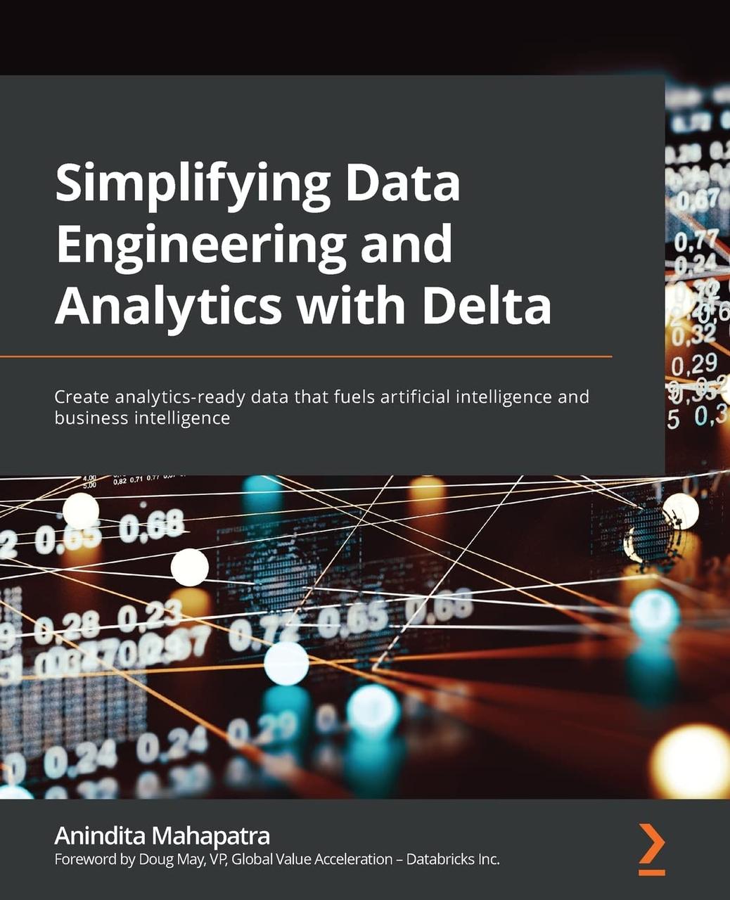 Simplifying Data Engineering and Analytics with Delta: Create analytics-ready data that fuels artificial, фото 1
