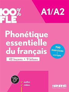 Phonétique essentielle du français 100% FLE A1/A2 Livre avec CD mp3 (Книга с диском)