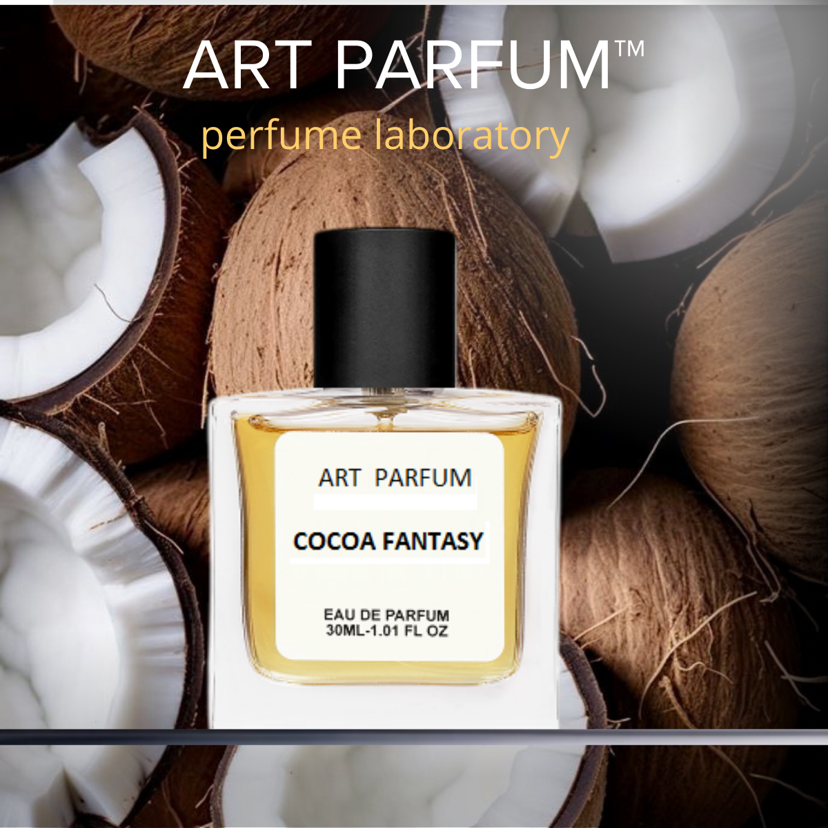 Art Parfum Cocoa fantasy 30ml