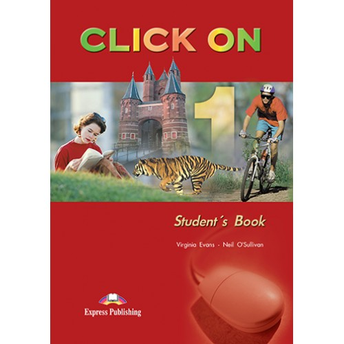 Підручник Click On 1 Student's Book