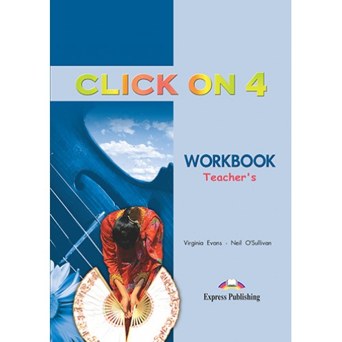 Книга для вчителя Click On 4 Teacher's Workbook, фото 1