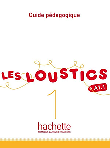 Les Loustics 1 Guide pédagogique (книга для вчителя)