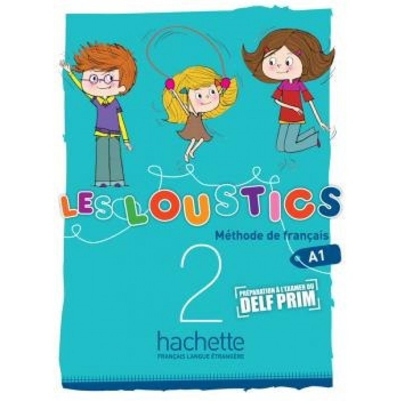 Les Loustics 2 Méthode de Français — Livre de l'élève (підручник)
