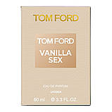 Парфум унісекс Tom Ford Vanilla Sex 60 мл, фото 6