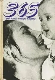 Книга - 365 днів і ночей з життя немовляти - (Б/У - Уцінка)