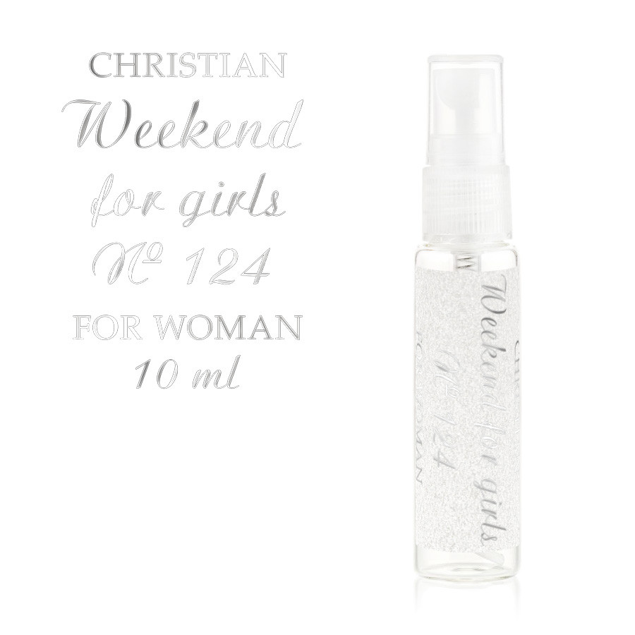 Парфумована вода для жінок (міні) «Weekend for girls» Christian 10 ml K-10 № 124